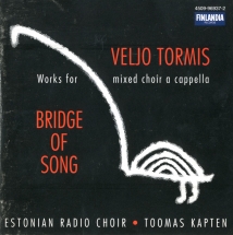 Veljo Tormis. Bridge of Song