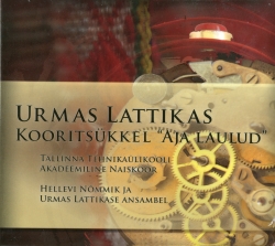 Urmas Lattikas. Choral Cycle 