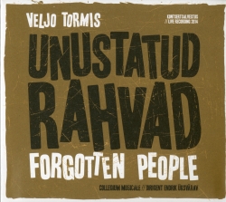 Veljo Tormis, Forgotten People