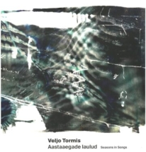 LP Veljo Tormis. Seasons in Songs
