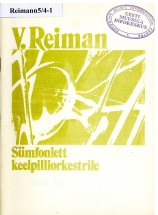 Villem Reiman. Sümfoniett keelpilliorkestrile