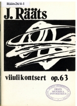 Jaan Rääts. Viiulikontsert op. 63